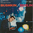 Bushkin / Berlin
